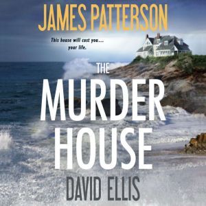 The Murder House, James Patterson