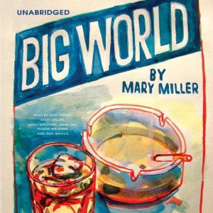Big World, Mary Miller