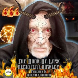 Aleister Crowley The Book of Law , Geoffrey Giuliano