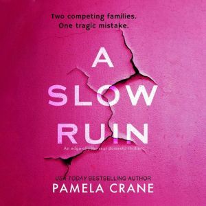 A Slow Ruin, Pamela Crane