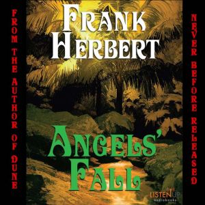 Angels Fall, Frank Herbert