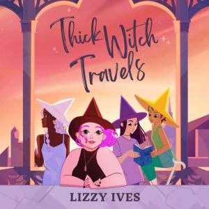 Thick Witch Travels