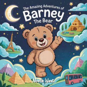 The Amazing Adventures of Barney The ..., Noelle West