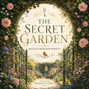 The Secret Garden, FRANCES HODGSON BURNETT