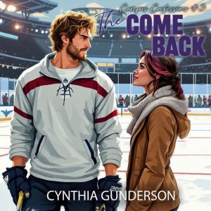 The Comeback: A slow burn, forbidden college romance