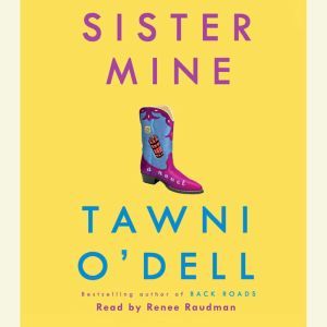 Sister Mine, Tawni ODell
