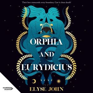 Orphia and Eurydicius