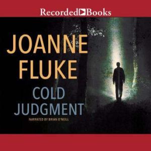 Cold Judgment, Joanne Fluke