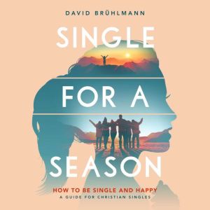 Single for a Season, David Bruhlmann