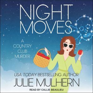 Night Moves, Julie Mulhern