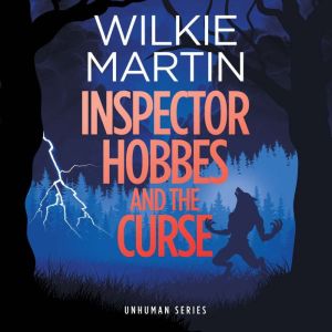 Inspector Hobbes and the Curse by Wil..., Wilkie Martin