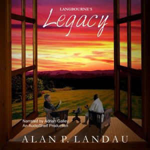Langbournes Legacy, Alan P. Landau
