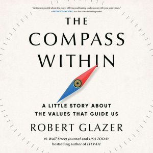 The Compass Within: A Little Story About the Values That Guide Us