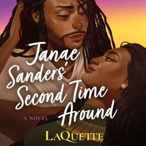 Janae Sanders Second Time Around, LaQuette
