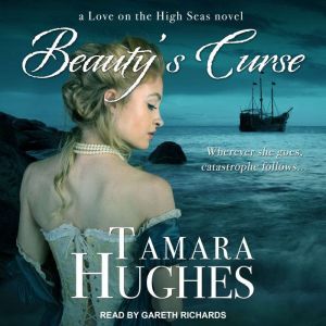 Beautys Curse, Tamara Hughes