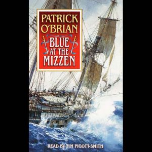 Blue at the Mizzen, Patrick OBrian