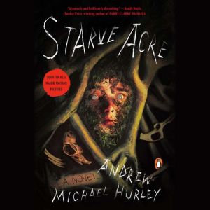 Starve Acre, Andrew Michael Hurley