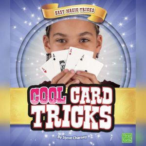 Cool Card Tricks, Steve Charney