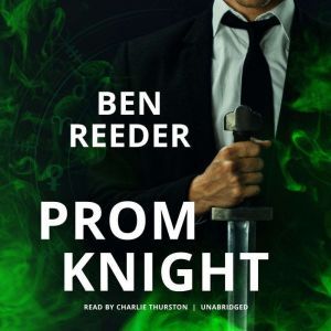 Prom Knight, Ben Reeder