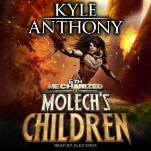 Molechs Children, Kyle Anthony