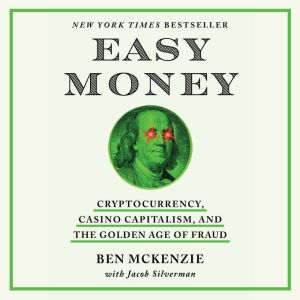 Easy Money, Ben McKenzie