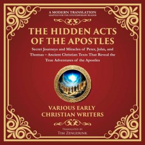 The Hidden Acts of the Apostles Secr..., Early Christian Scribes