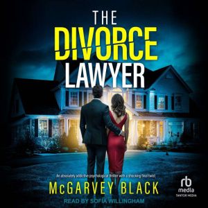The Divorce Lawyer, McGarvey Black