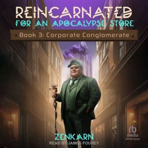 Reincarnated for An Apocalypse Store..., Zenkarn
