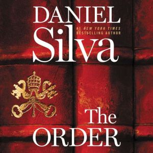 The Order A Novel, Daniel Silva