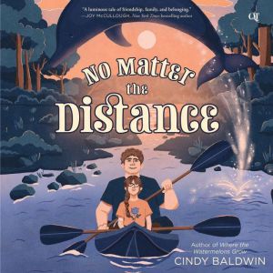 No Matter the Distance, Cindy Baldwin