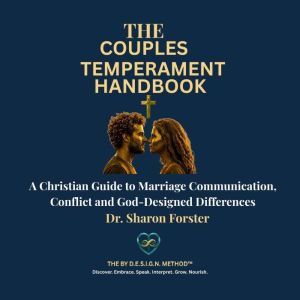 The Couples Temperament Handbook, Dr. Sharon Forster