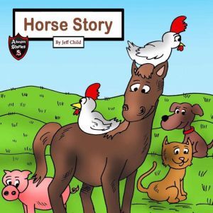 Horse Story, Jeff Child