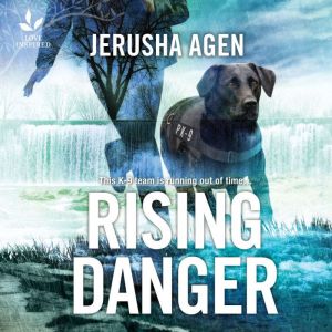 Rising Danger, Jerusha Agen