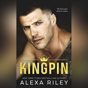 Kingpin, Alexa Riley