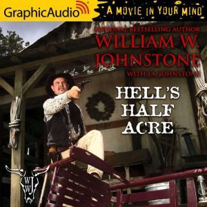 Hells Half Acre, William W. Johnstone