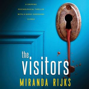 The Visitors, Miranda Rijks