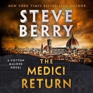 The Medici Return, Steve Berry