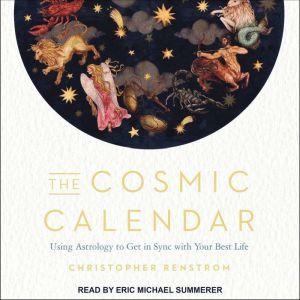The Cosmic Calendar, Christopher Renstrom