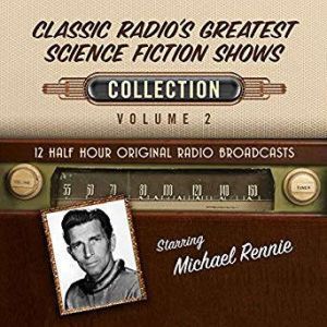 Classic Radios Greatest Science Fict..., Black Eye Entertainment