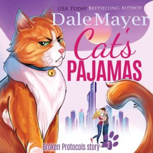 Cats Pajamas, Dale Mayer