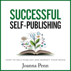 Successful SelfPublishing, Joanna Penn