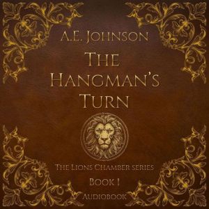The Hangmans Turn, A. E. Johnson