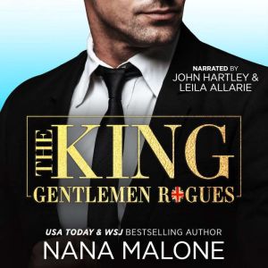 The King, Nana Malone