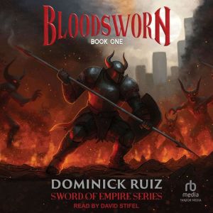 Bloodsworn, Dominick Ruiz