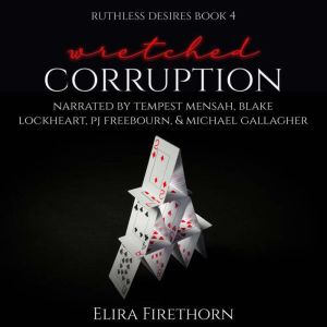 Wretched Corruption, Elira Firethorn