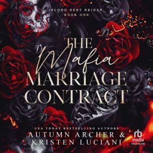 The Mafia Marriage Contract, Autumn Archer