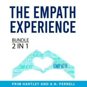 The Empath Experience Bundle, 2 in 1 ..., Prim Hartley