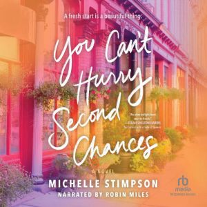 You Cant Hurry Second Chances, Michelle Stimpson