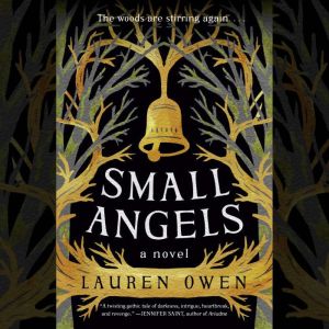 Small Angels, Lauren Owen