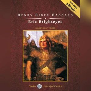 Eric Brighteyes, Henry Rider Haggard